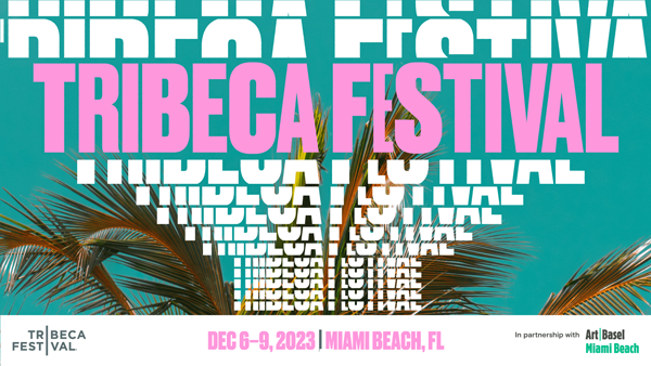 Tribeca Festival Talks in Miami: Stars Shining